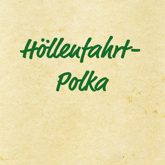 Höllenfahrt-Polka – Volksweise (Steiermark), Ensemblenoten