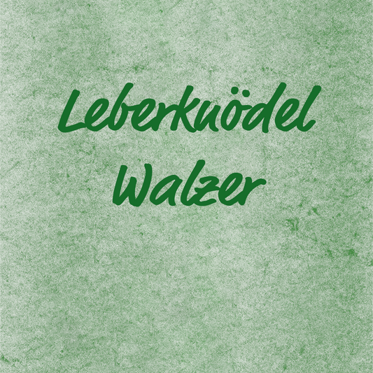 Leberknödel Walzer - Gottfried Hartl, Ensemblenoten