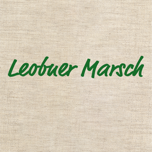 Leobner Marsch – Anton Geist, Aufnahmen