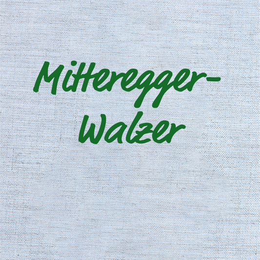 Mitteregger-Walzer - Volksweise, Aufnahmen