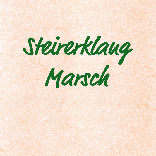 Steirerklang Marsch - Volksweise, Aufnahmen