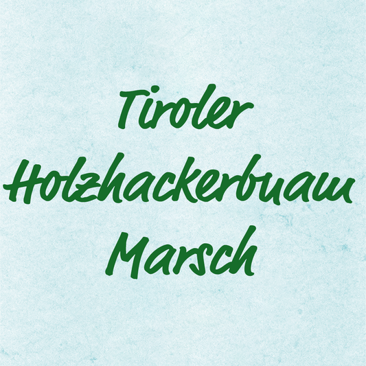 Tiroler Holzhackerbuam Marsch - J.F.Wagner, Aufnahmen