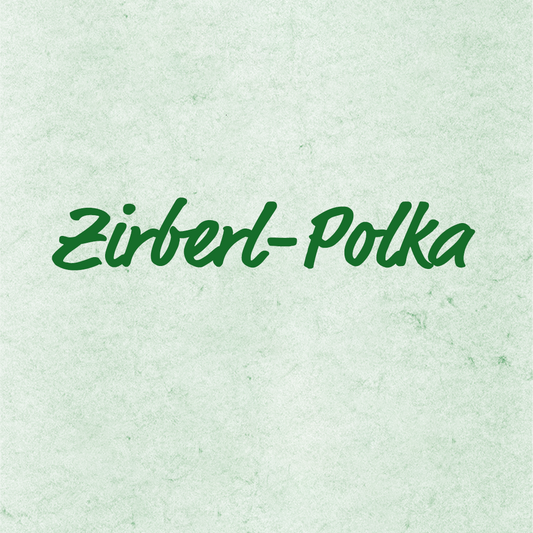 Zirberl-Polka - Elke Margetich, Ensemblenoten